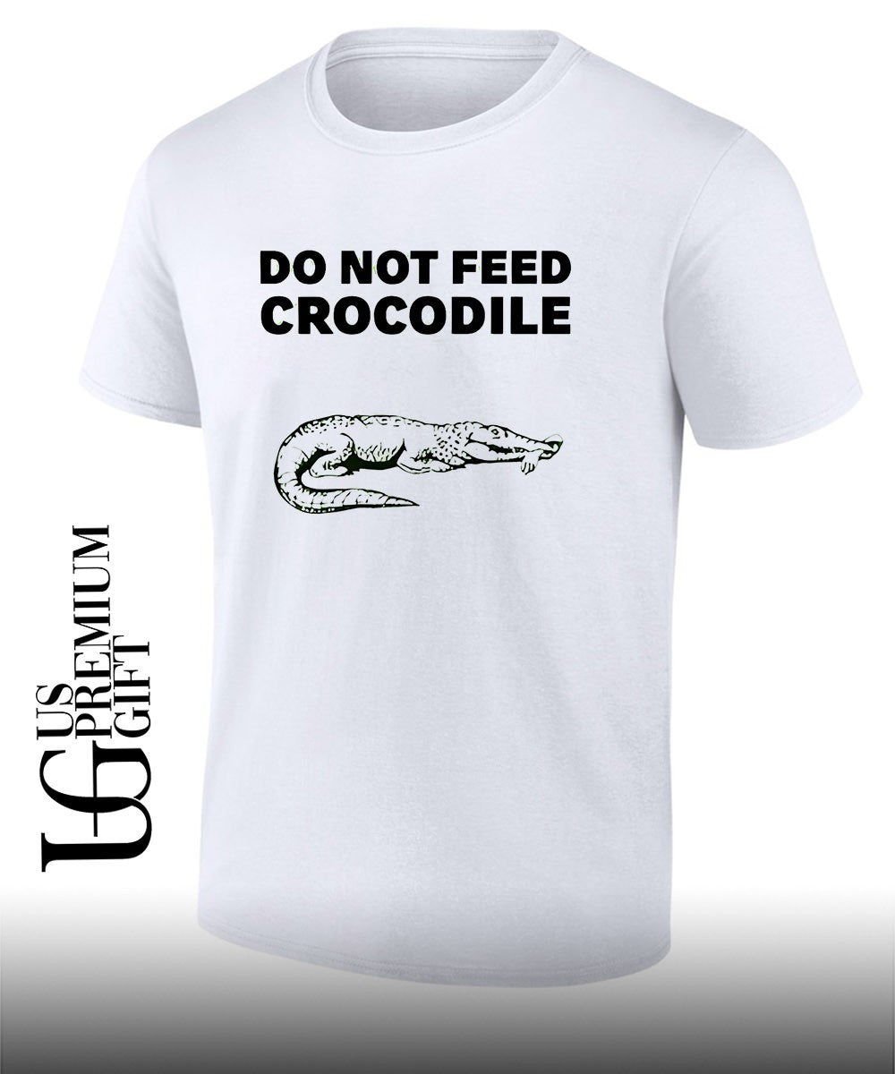 Do Not Feed Crocodile shirt Unisex