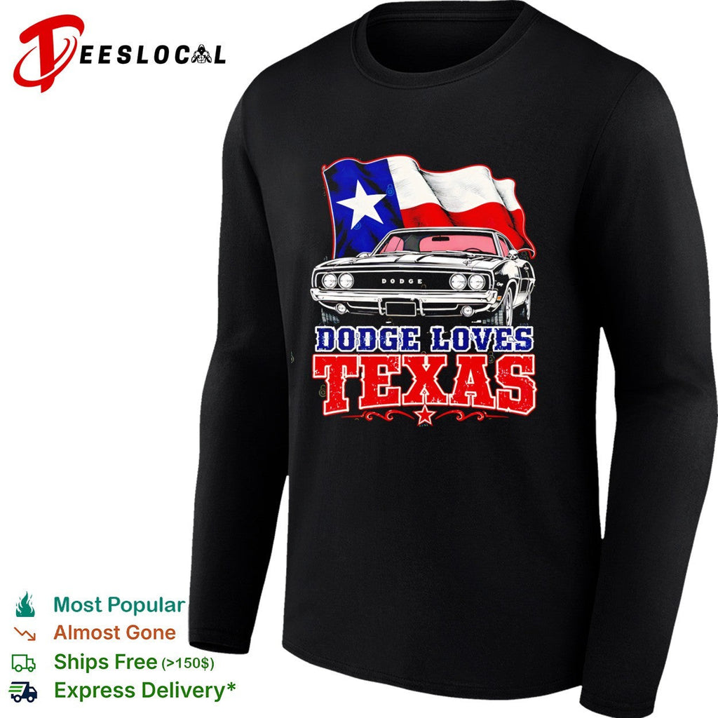 Dodge Loves Texas 1969 Charger Muscle Car Lone Star State Americana shirt Unisex