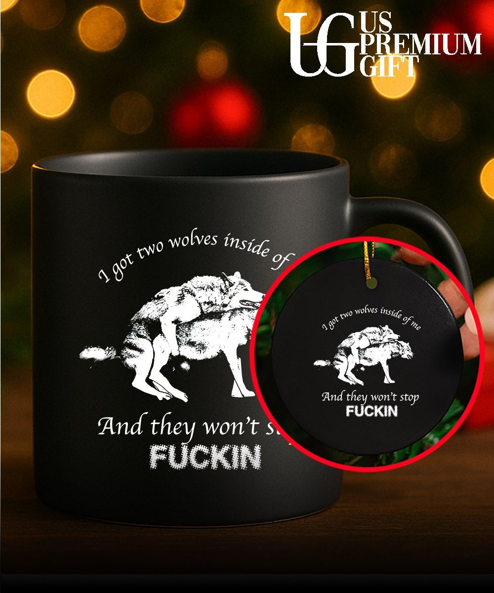 Dogs I got two wolves inside me and they won’t stop fucking shirt Unisex