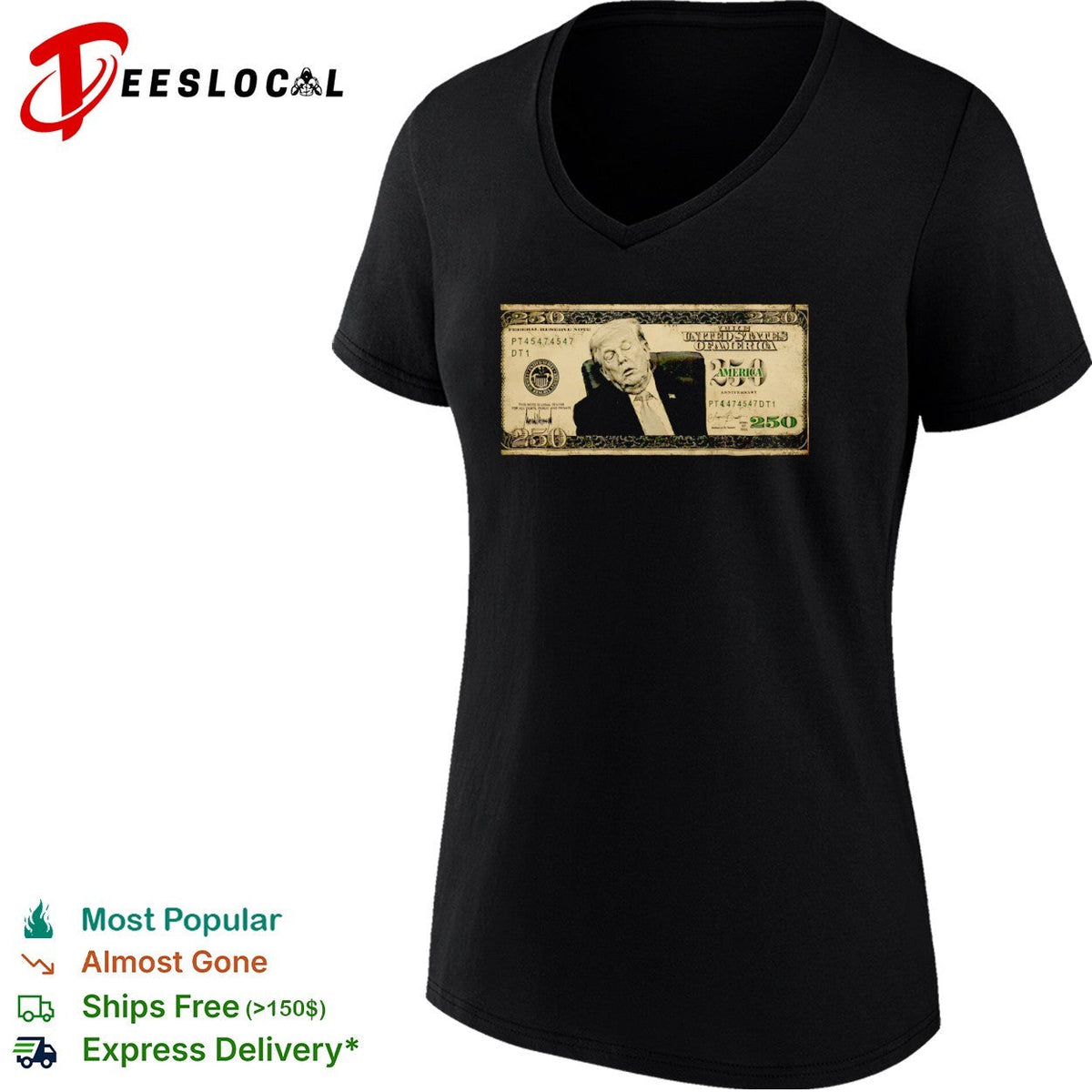Donald Trump 250 Anniversary The United States Of America Federal Reserve Note shirt Unisex