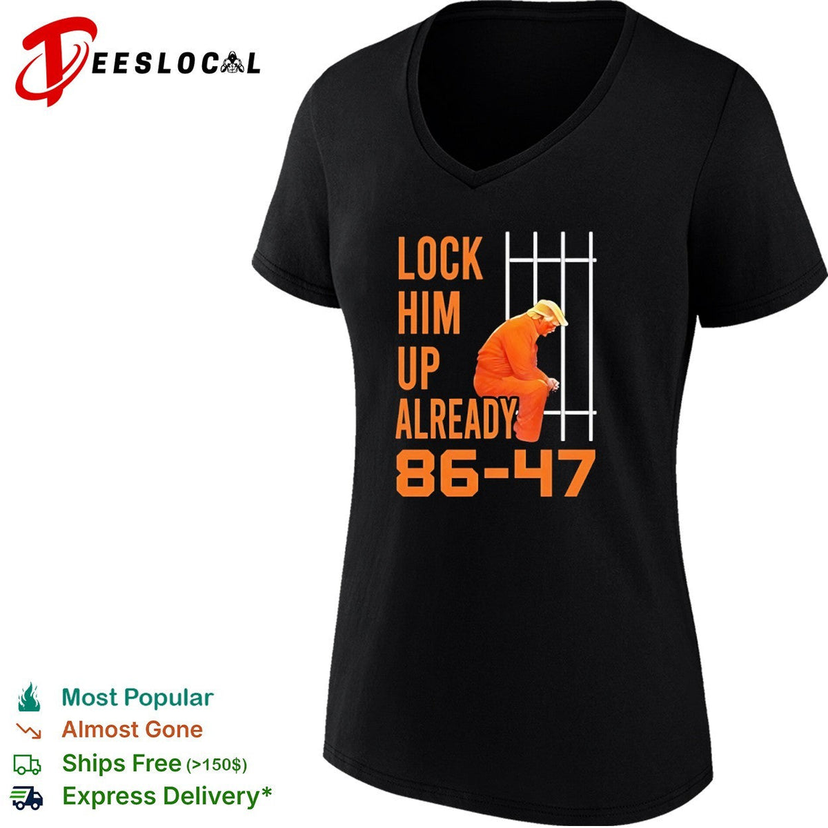 Donald Trump Lock Him up Already 86 47 Prison shirt Unisex