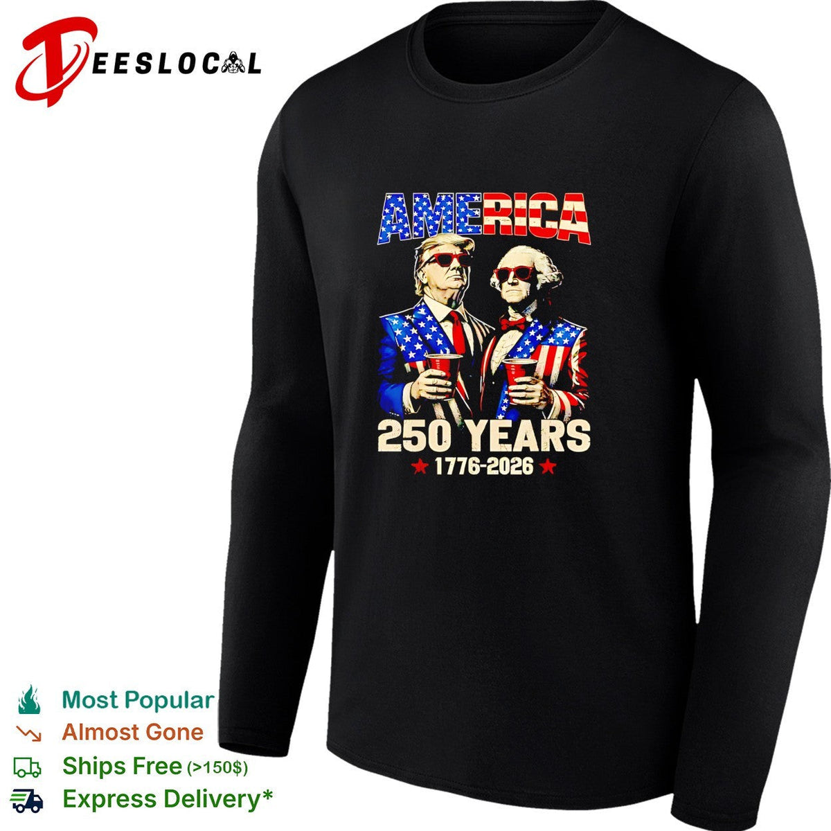 Donald Trump and George Washington America 250 Years 1776 2026 Patriotic Party shirt Unisex