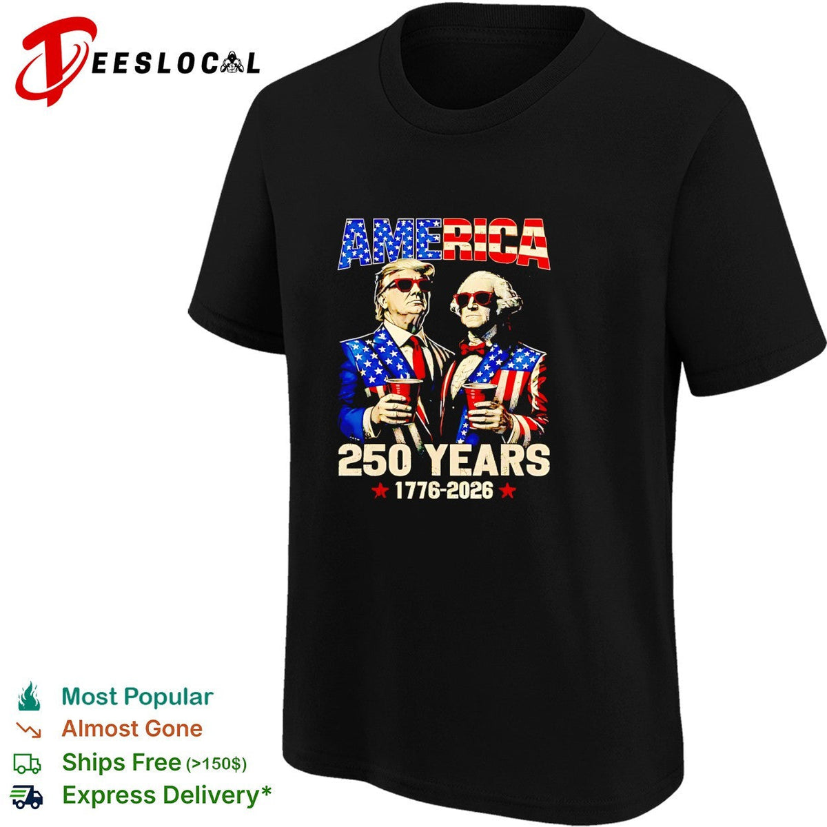 Donald Trump and George Washington America 250 Years 1776 2026 Patriotic Party shirt Unisex