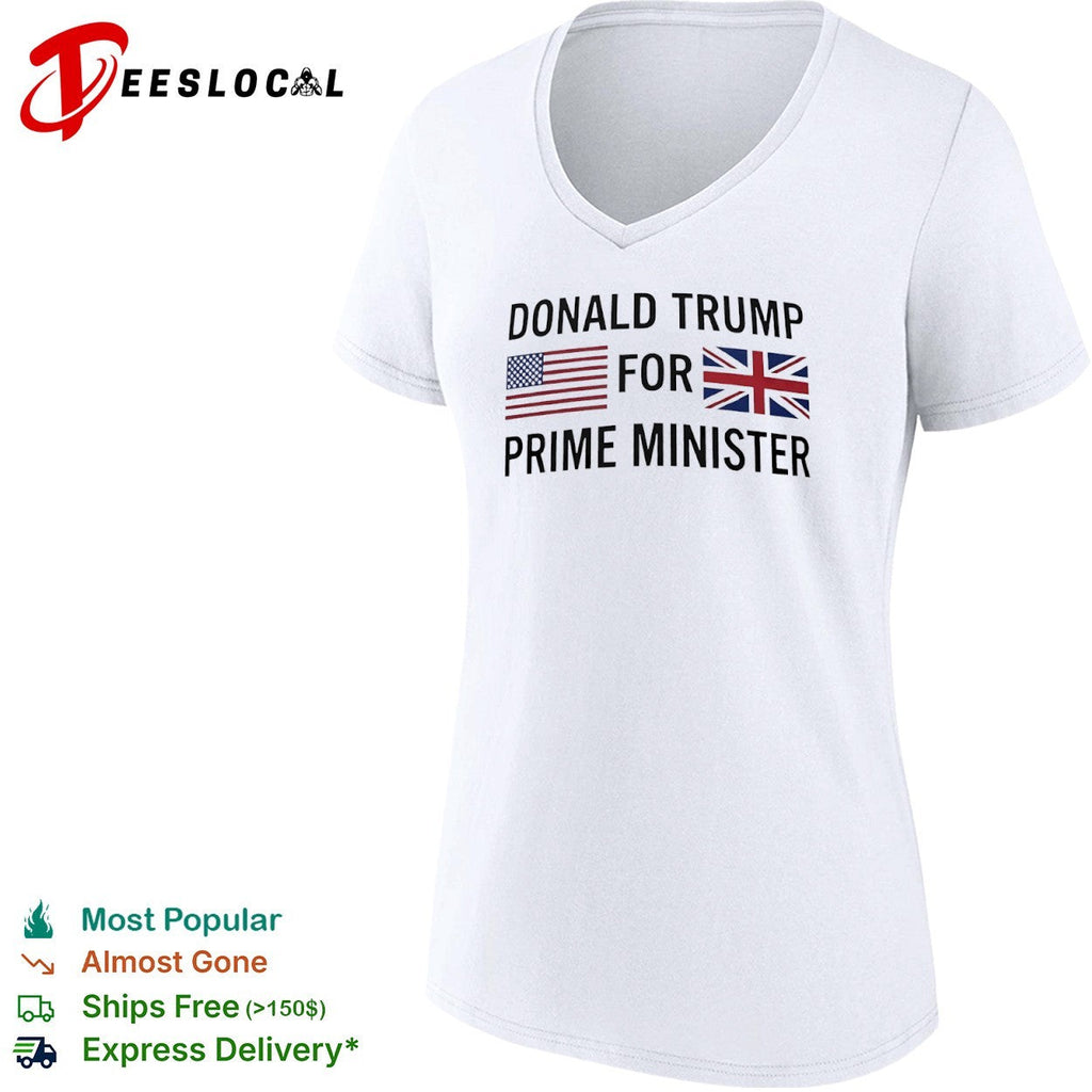 Donald Trump for Prime Minister US and UK Flags Shirt Unisex