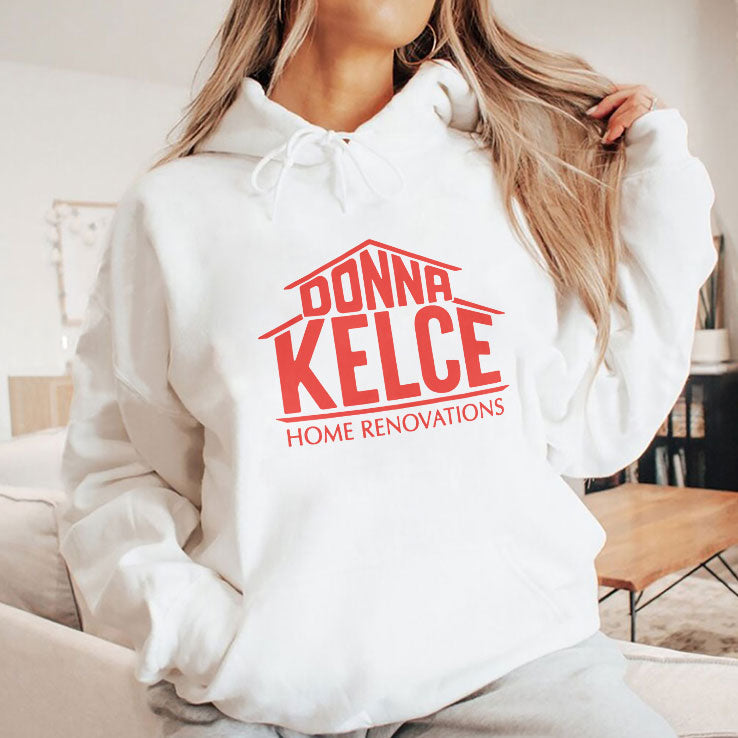 Donna Kelce Home Renovations T Shirt Unisex
