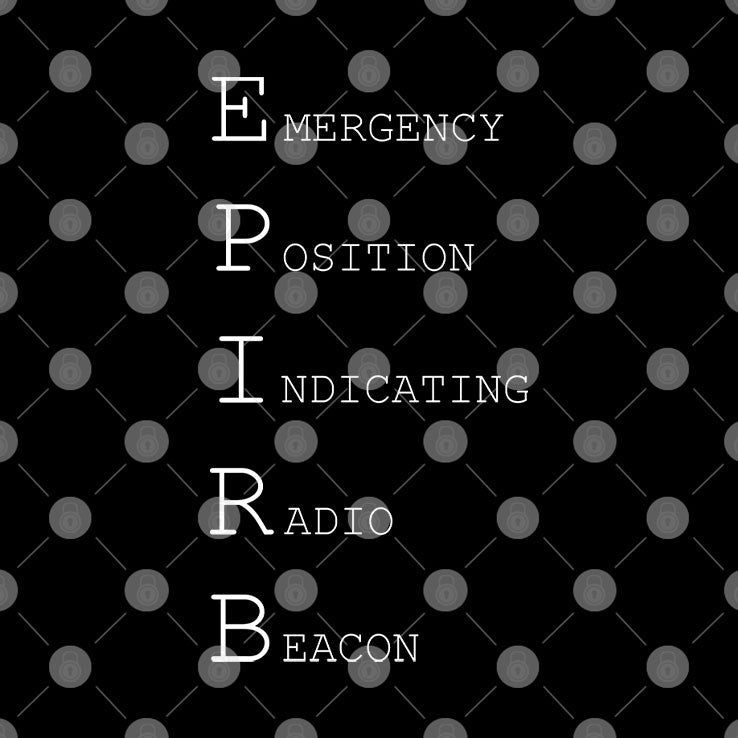 Don’t Forget Your EPIRB Emergency Position Indicating Radio Beacon T Shirt Unisex