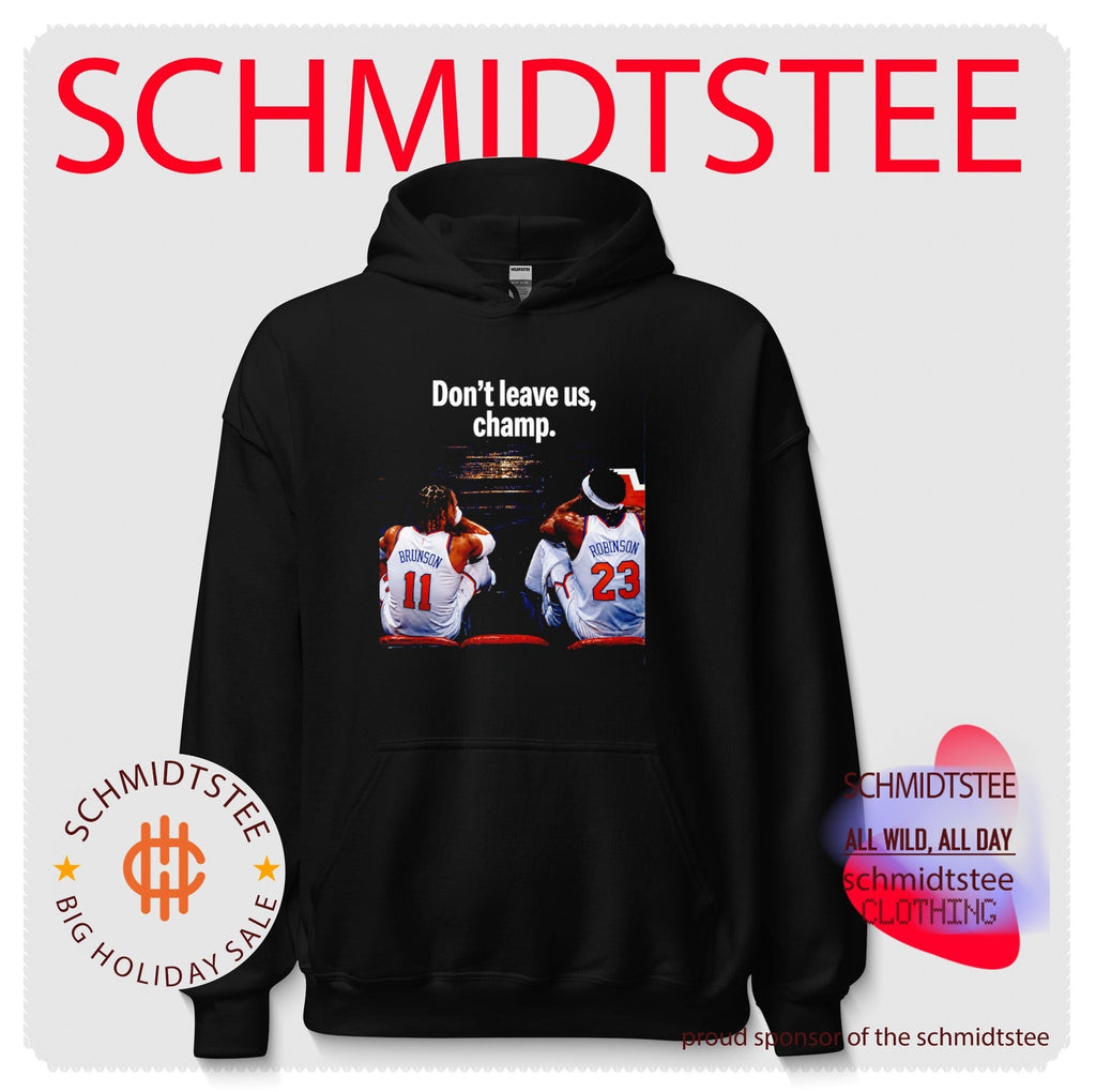 Don’t Leave Us Champ Jalen Brunson and Mitchell Robinson NY Knicks shirt Unisex