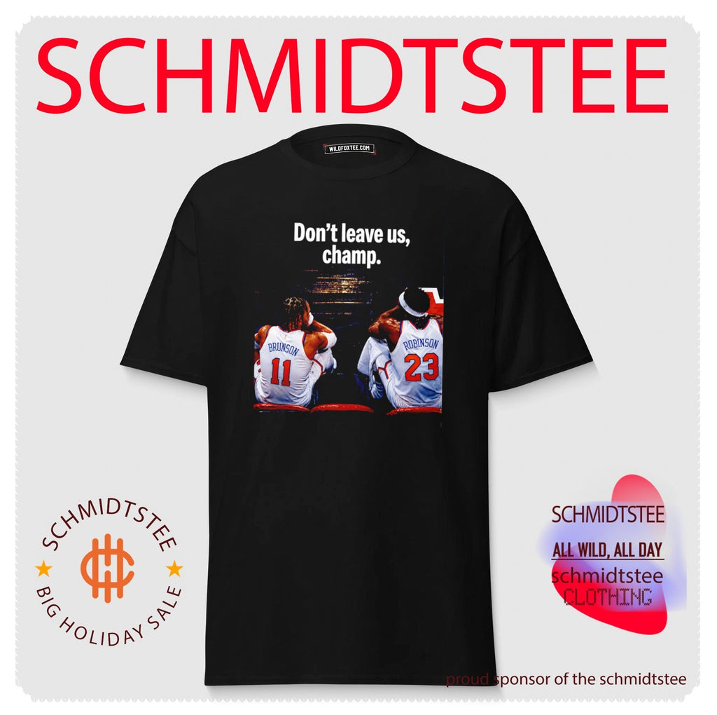 Don’t Leave Us Champ Jalen Brunson and Mitchell Robinson NY Knicks shirt Unisex
