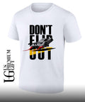 Don’t flip out shirt Unisex