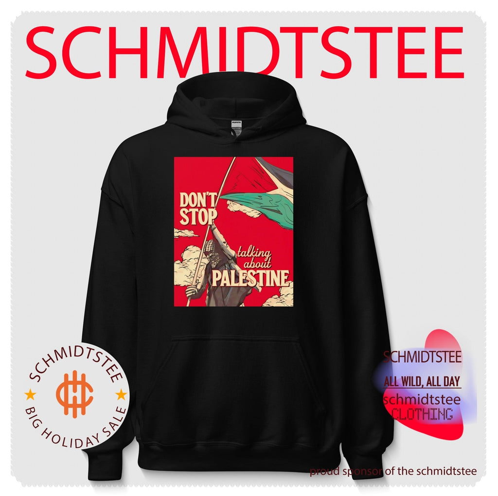 Don’t stop talking about Palestine shirt Unisex