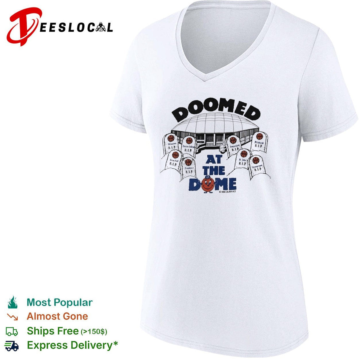 Doomed at the Dome Syracuse Orange Big East Villanova Boston College shirt Unisex