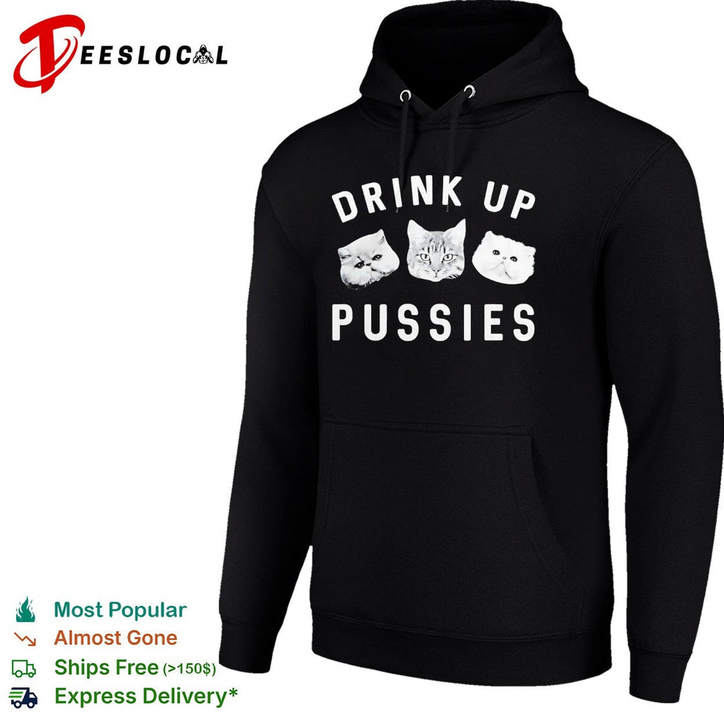Drink up pussies cat face shirt Unisex