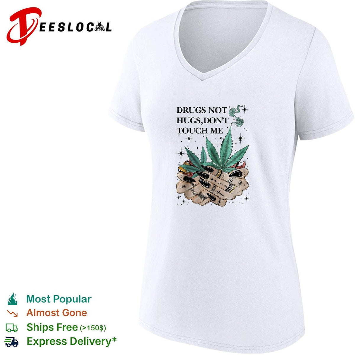 Drugs not hugs don’t touch me shirt Unisex