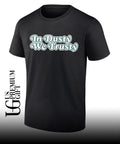 Dusty Baker Houston Astros In Dusty We Trusty shirt Unisex