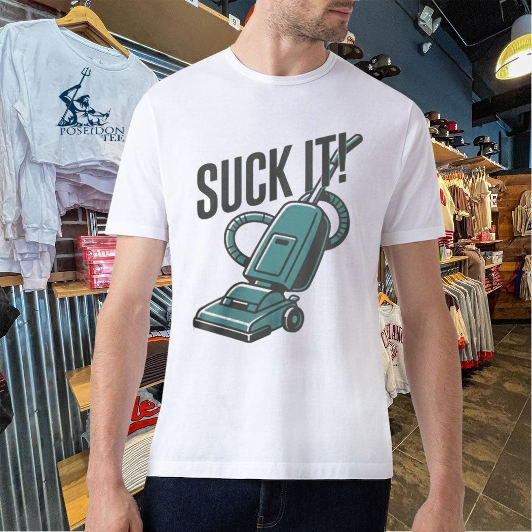 Vacuum Cleaner Suck It Unisex