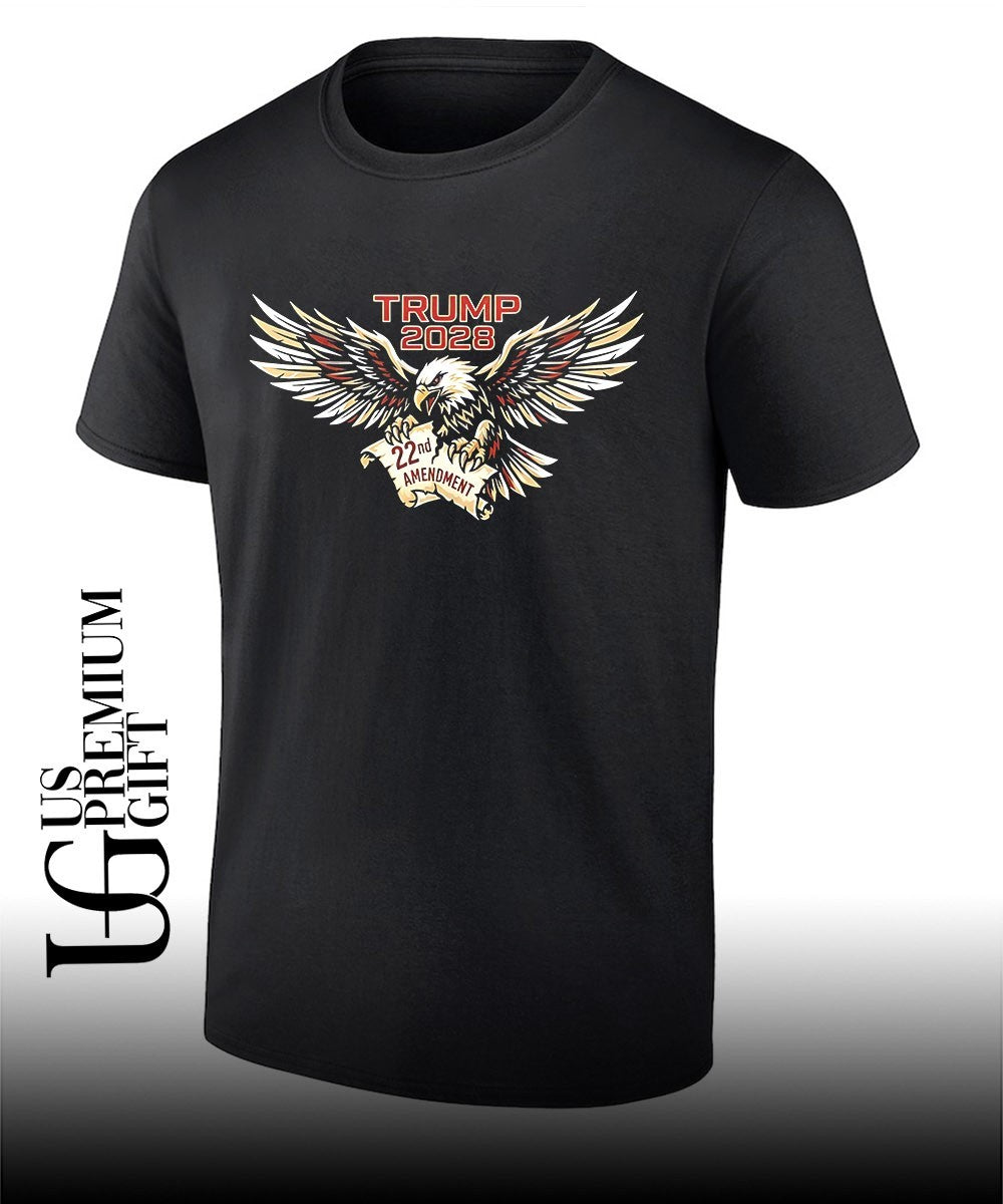 Eagle US Trump 2028 22nd Amendment shirt Unisex