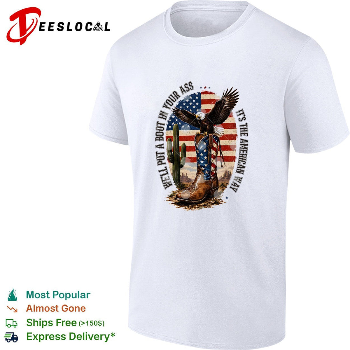 Eagle cowboy boots USA flag desert patriotic slogan bold shirt Unisex