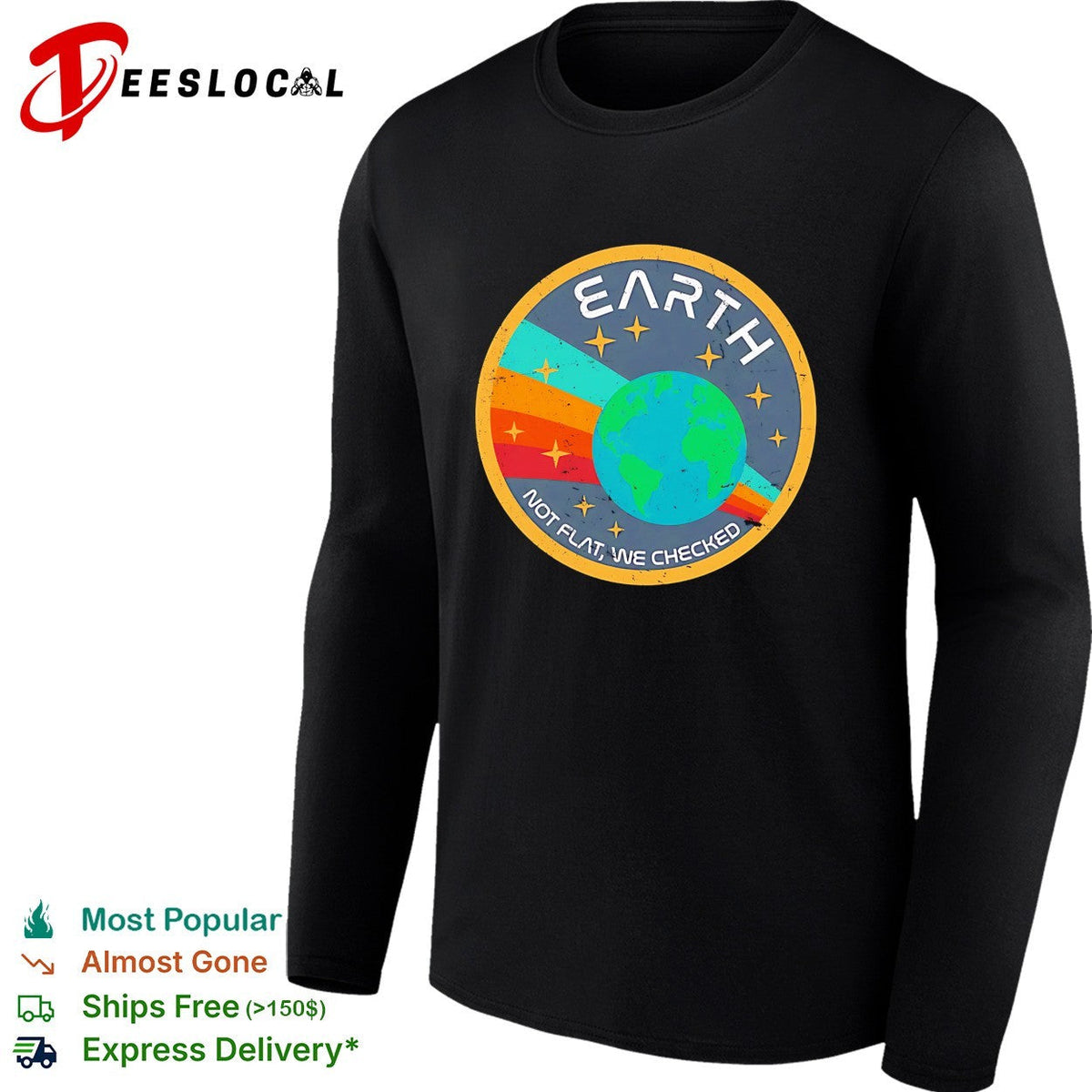 Earth not flat we checked NASA badge retro patch humor shirt Unisex