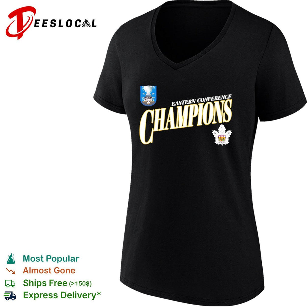 Eastern Conference Champions 2026 Calder Cup Playoffs Toronto Marlies Hockey shirt Unisex