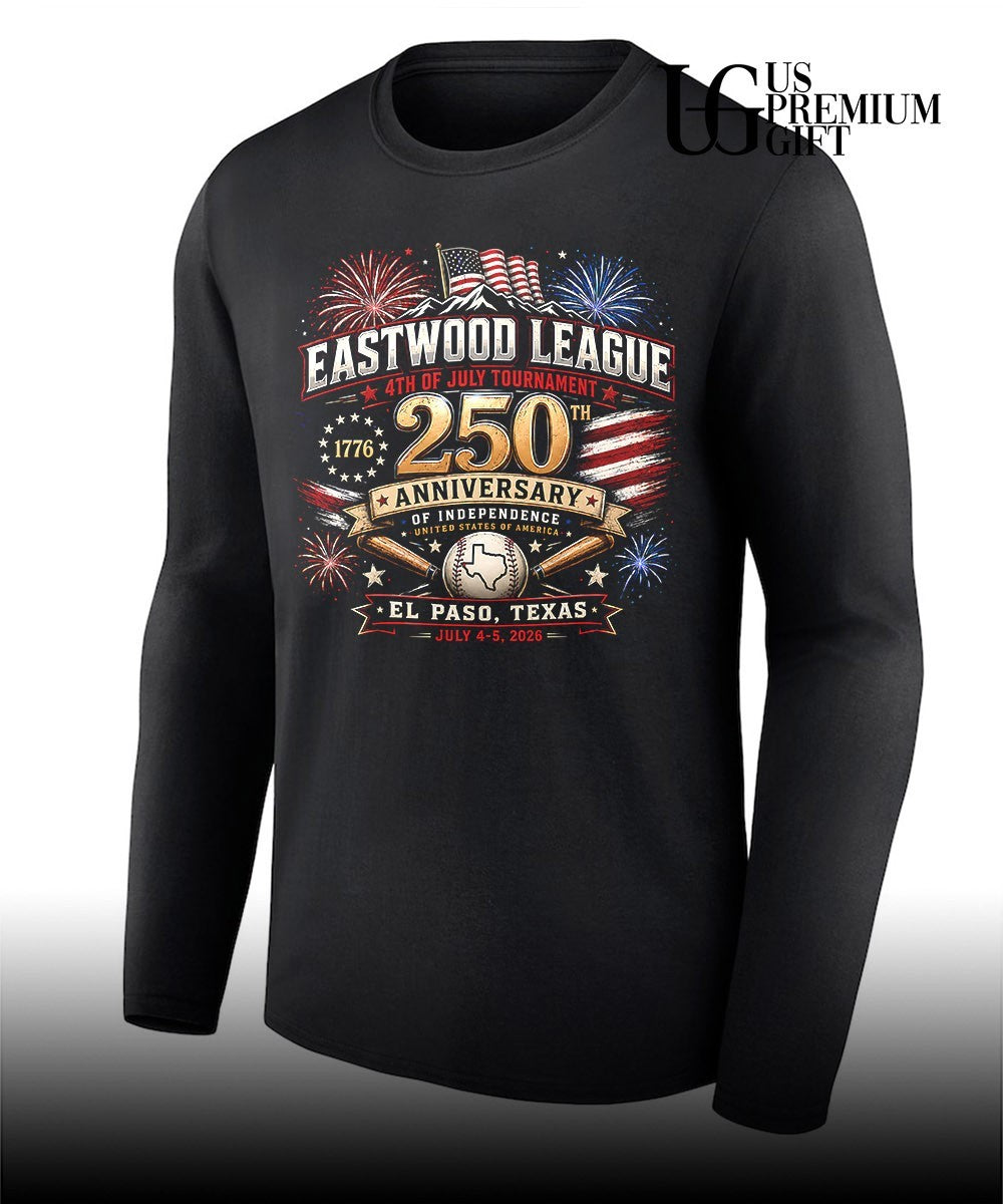 Eastwood League 4th of July Tournament 250th Anniversary of Independence shirt Unisex