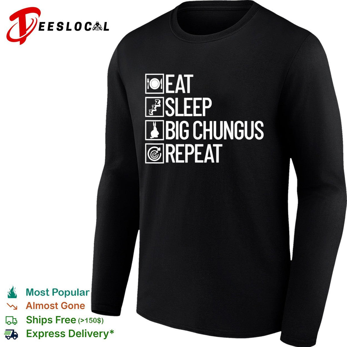 Eat sleep big chungus repeat meme shirt Unisex