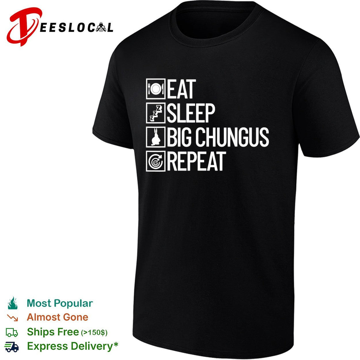 Eat sleep big chungus repeat meme shirt Unisex
