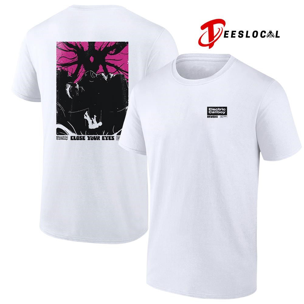Electric Callboy close your eyes shirt Unisex