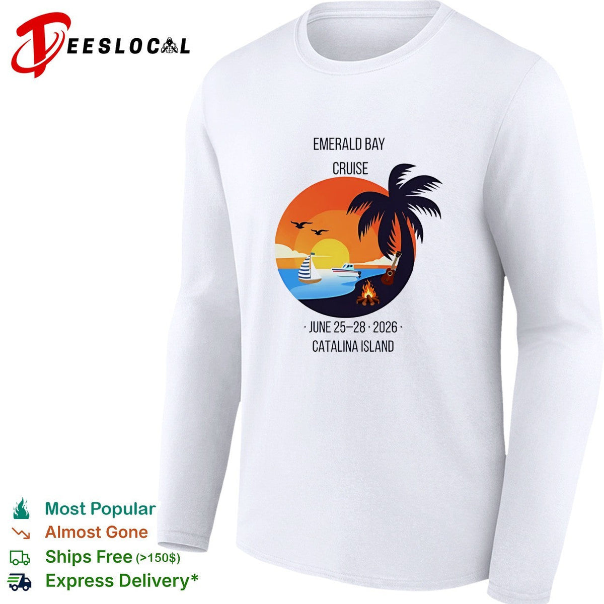 Emerald Bay Cruise June 25 28 2026 Catalina Island sunset palm tree boat bonfire shirt Unisex