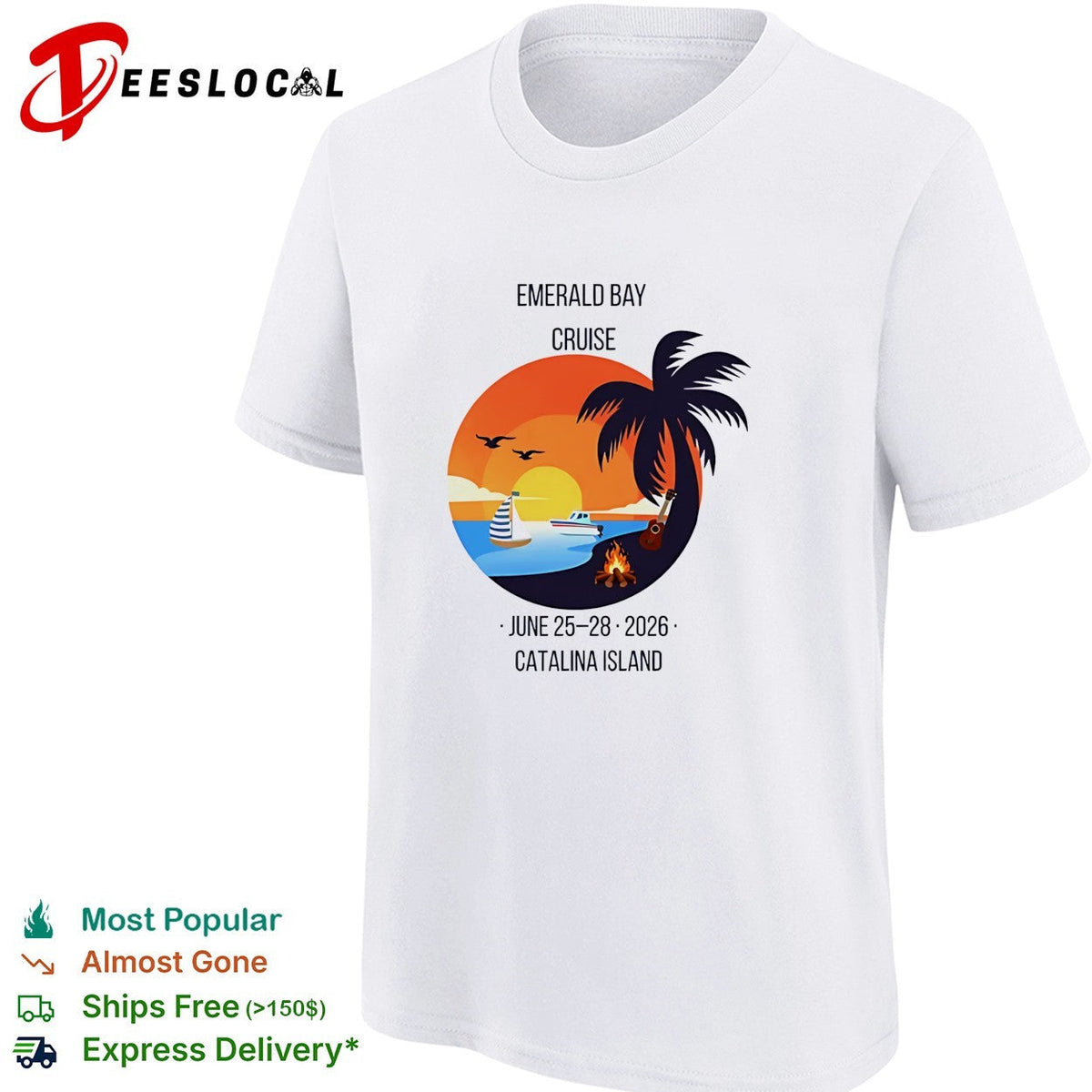 Emerald Bay Cruise June 25 28 2026 Catalina Island sunset palm tree boat bonfire shirt Unisex