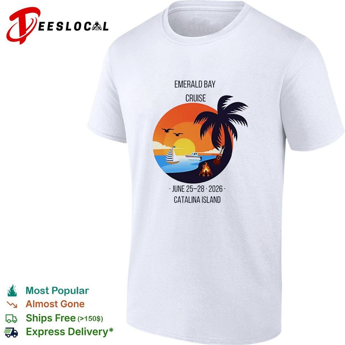 Emerald Bay Cruise June 25 28 2026 Catalina Island sunset palm tree boat bonfire shirt Unisex
