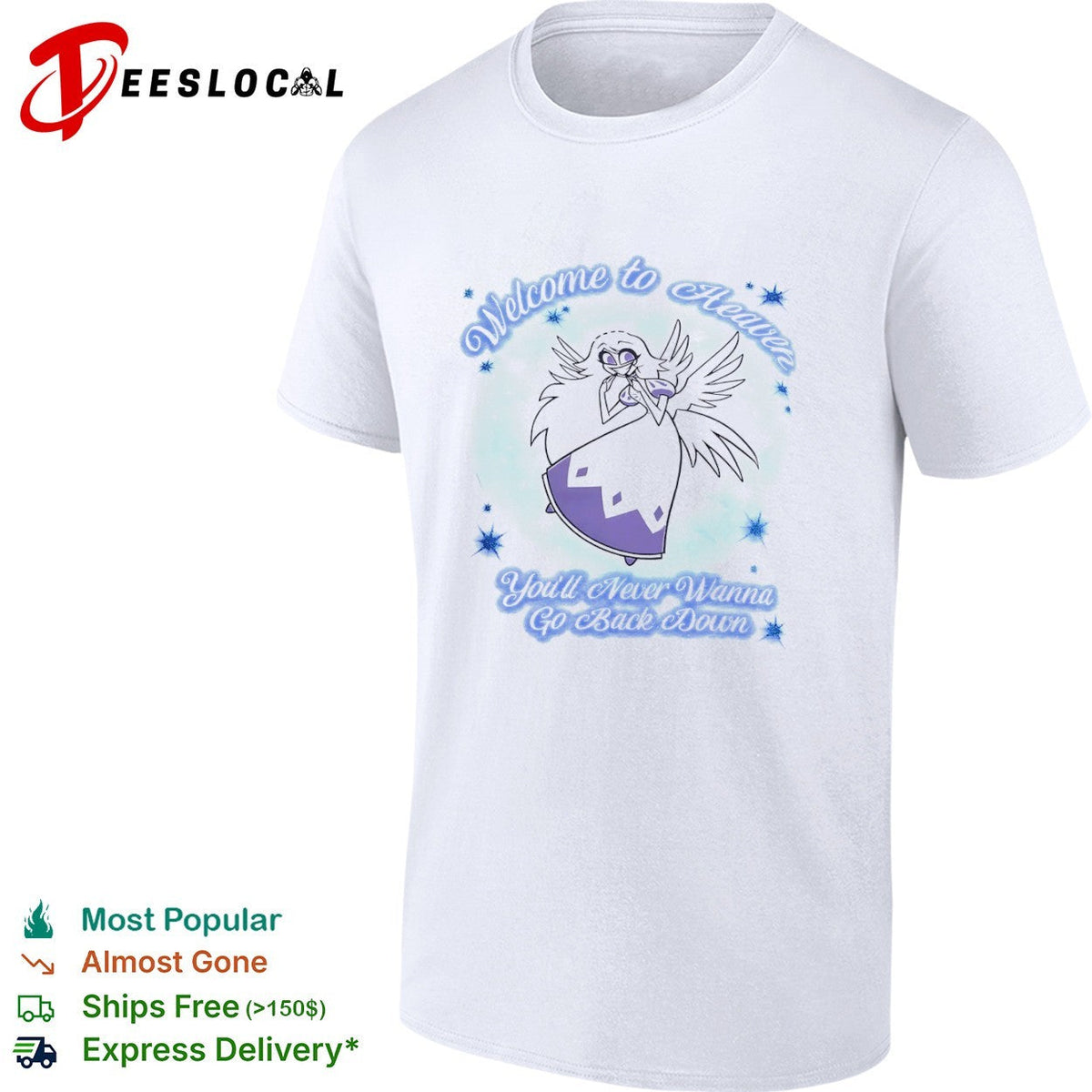 Emily Hazbin Hotel Welcome to Heaven Youll Never Wanna Go Back Down shirt Unisex