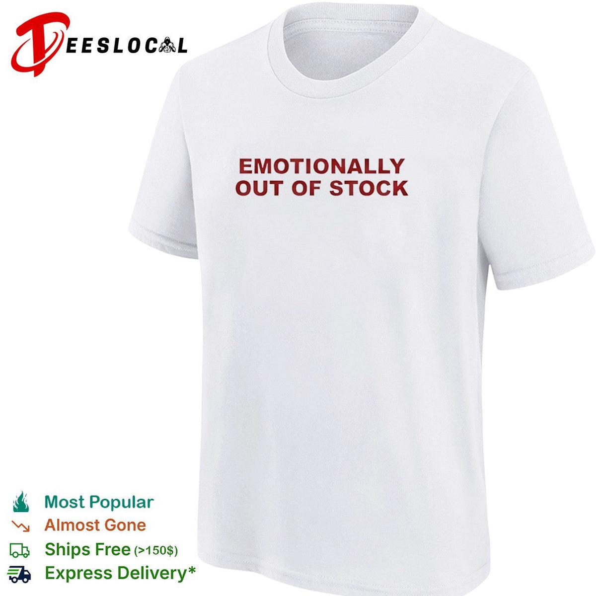 Emotionally out of stock shirt Unisex