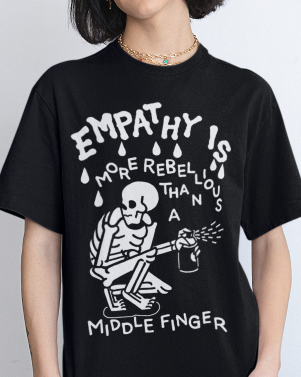 'Empathy is More Rebellious' Shirt Unisex