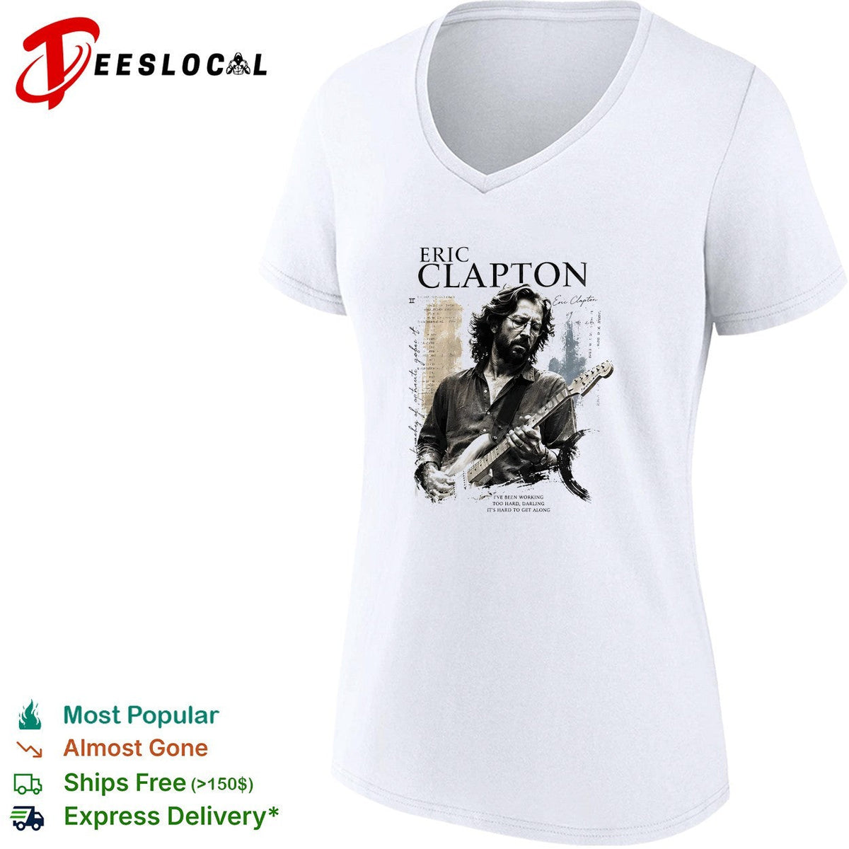 Eric Clapton portrait I’ve been working too hard darling shirt Unisex
