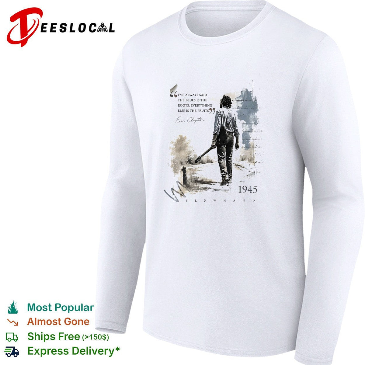 Eric Clapton walking with guitar blues is the roots 1945 shirt Unisex