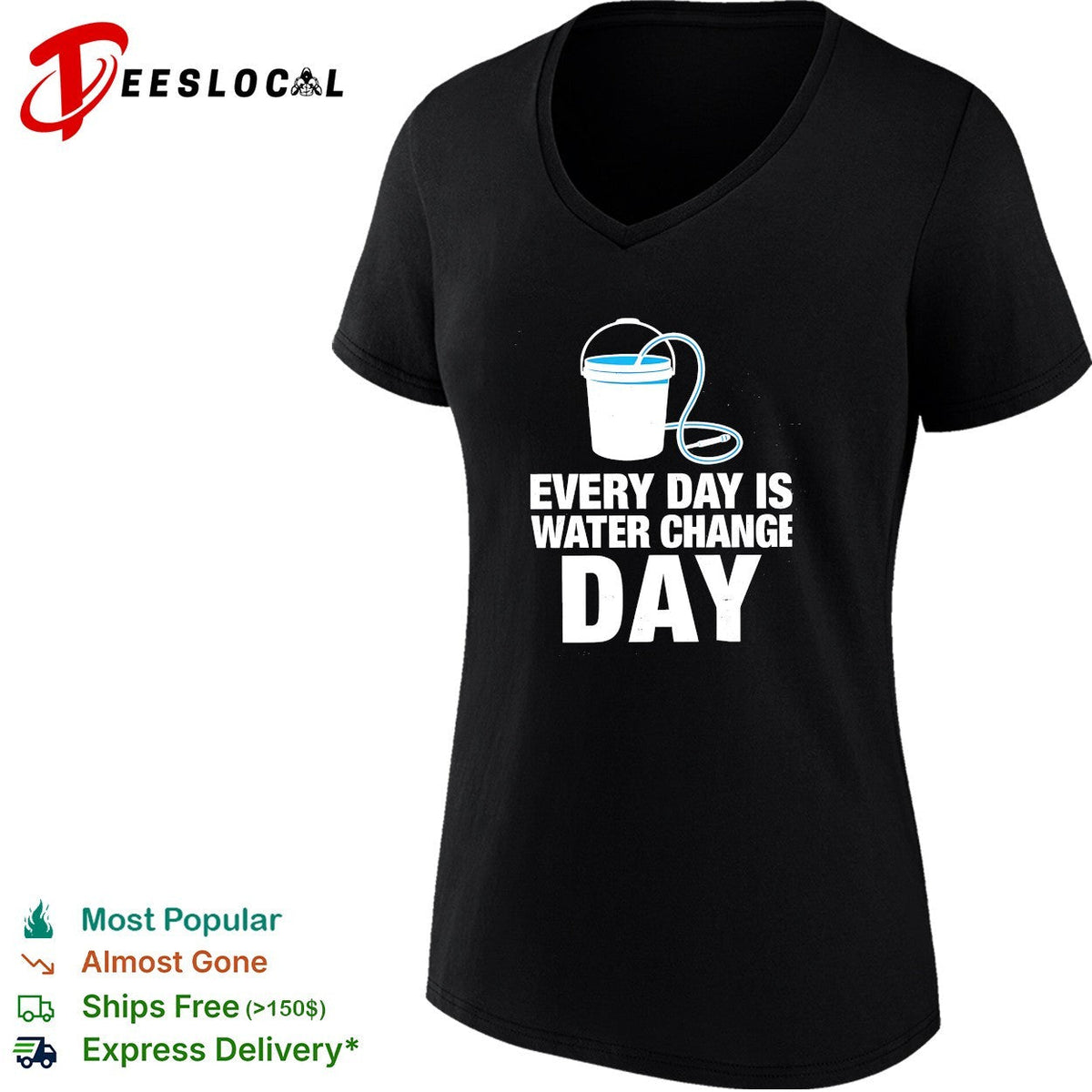 Every day is water change day aquarium shirt Unisex