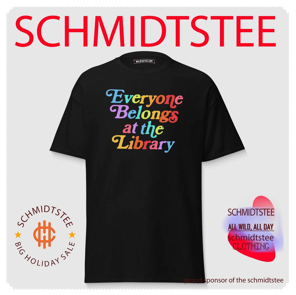 Everyone Belongs at the Library reading shirt Unisex