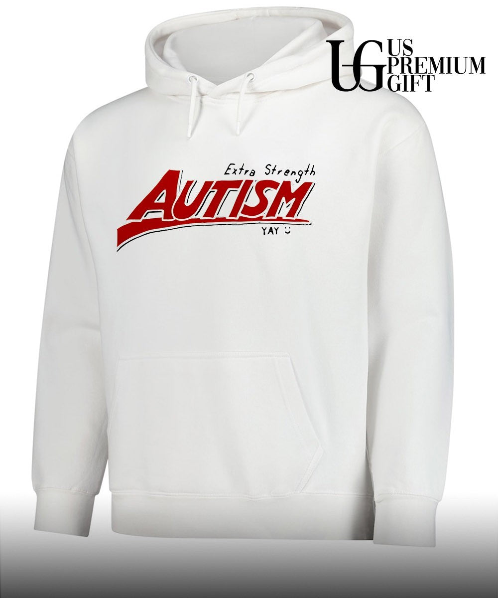 Extra Strength Autism shirt Unisex