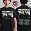 Eyehategod The Time The Clock Ticking On US Spring Tour 2026 Merch Schedule Dates Two Sided