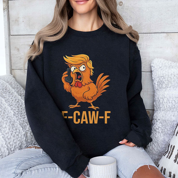 F-Caw-F Donald Trump T Shirt Unisex