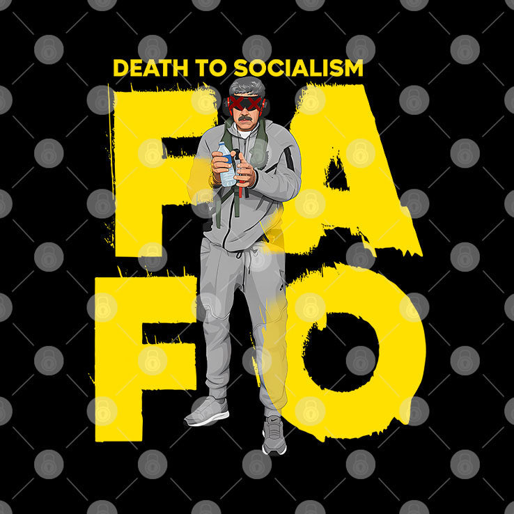 FAFO Death To Socalism Venezuela President Maduro T Shirt Unisex