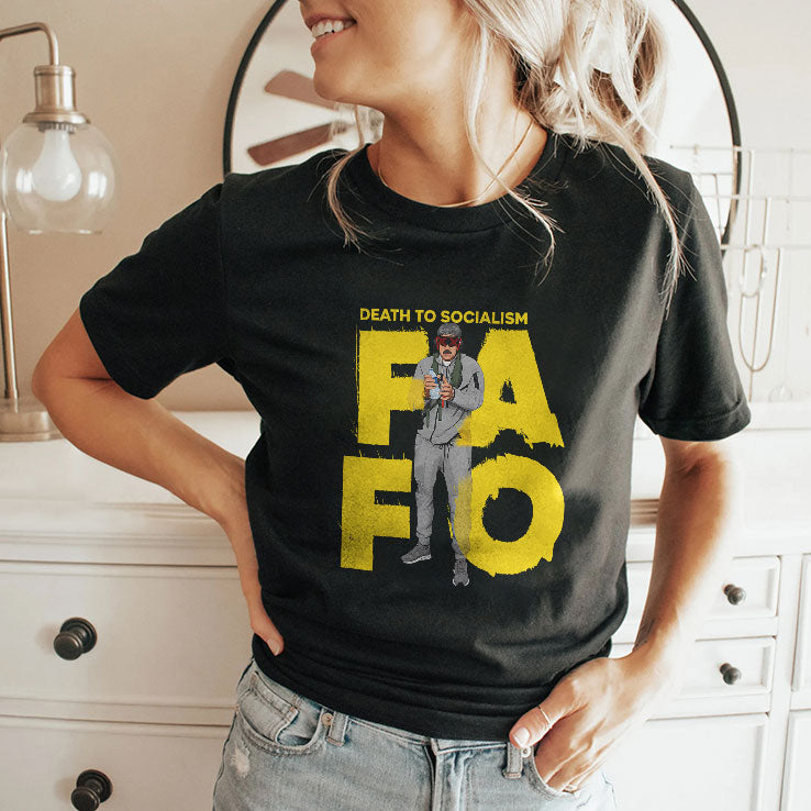 FAFO Death To Socalism Venezuela President Maduro T Shirt Unisex