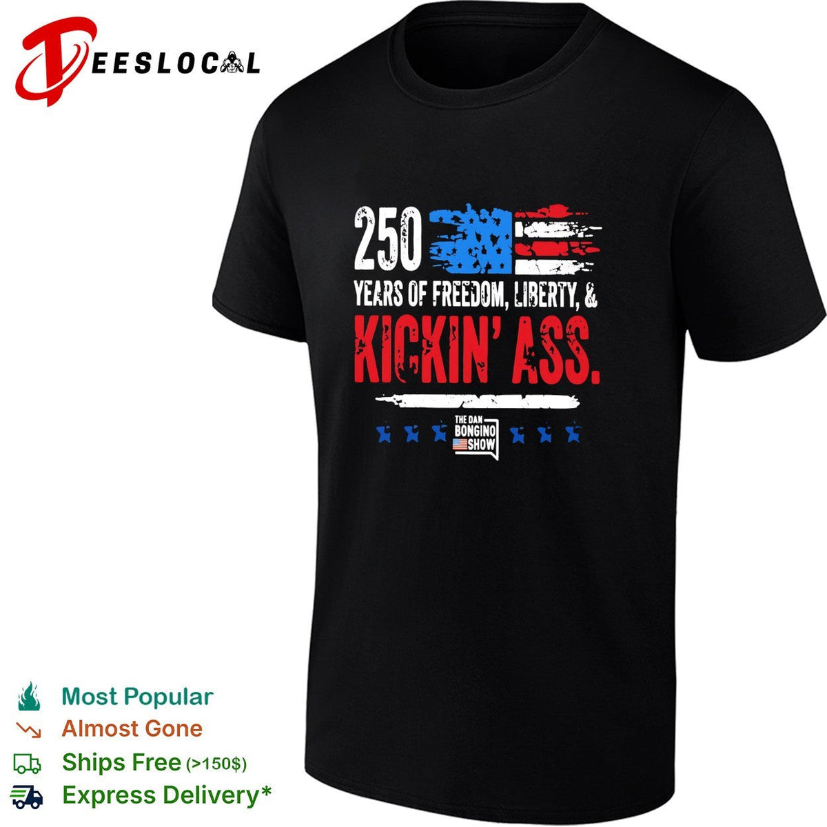 USA 250 years freedom liberty kickin’ ass USA flag patriotic bold text shirt Unisex