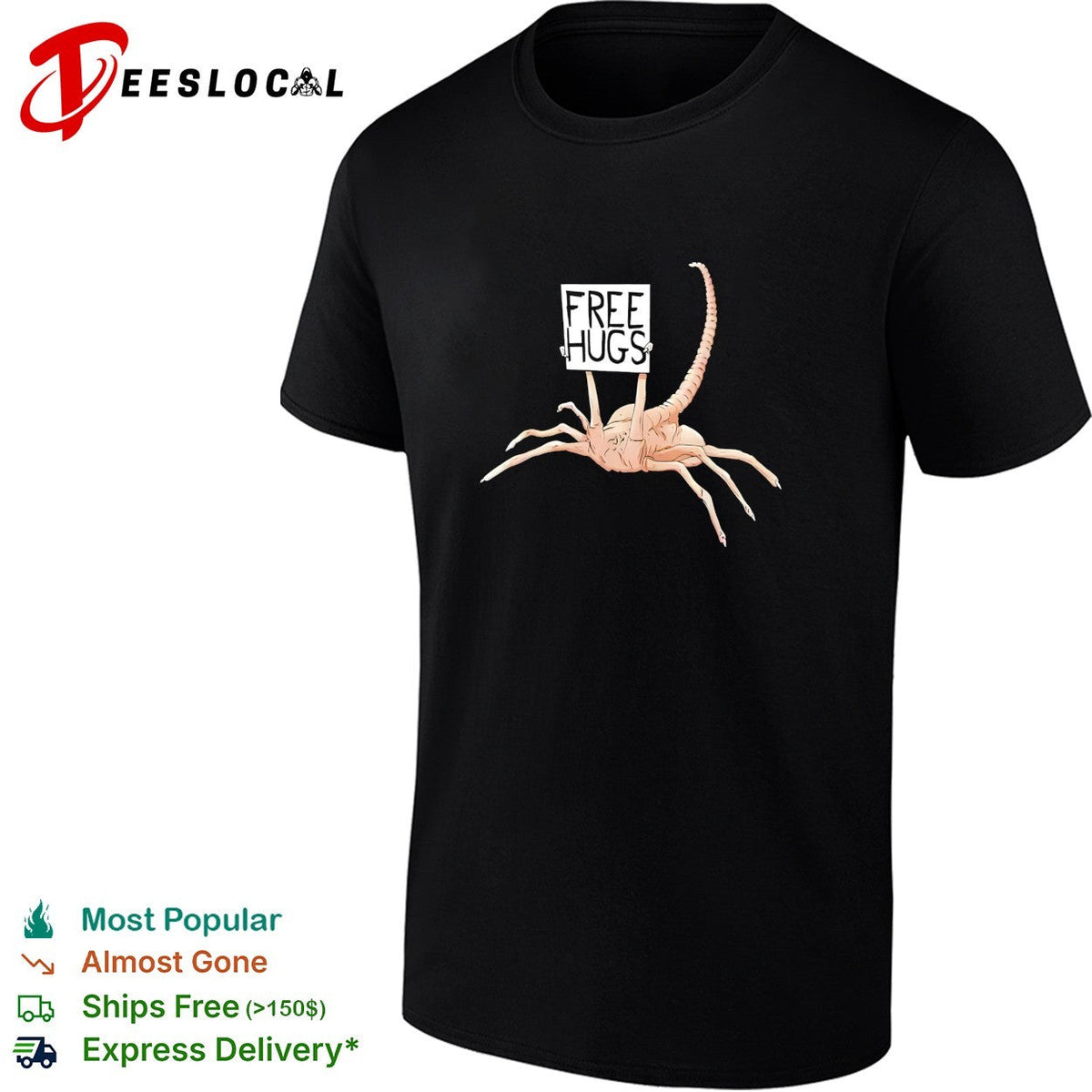 Facehugger holding Free Hugs sign shirt Unisex