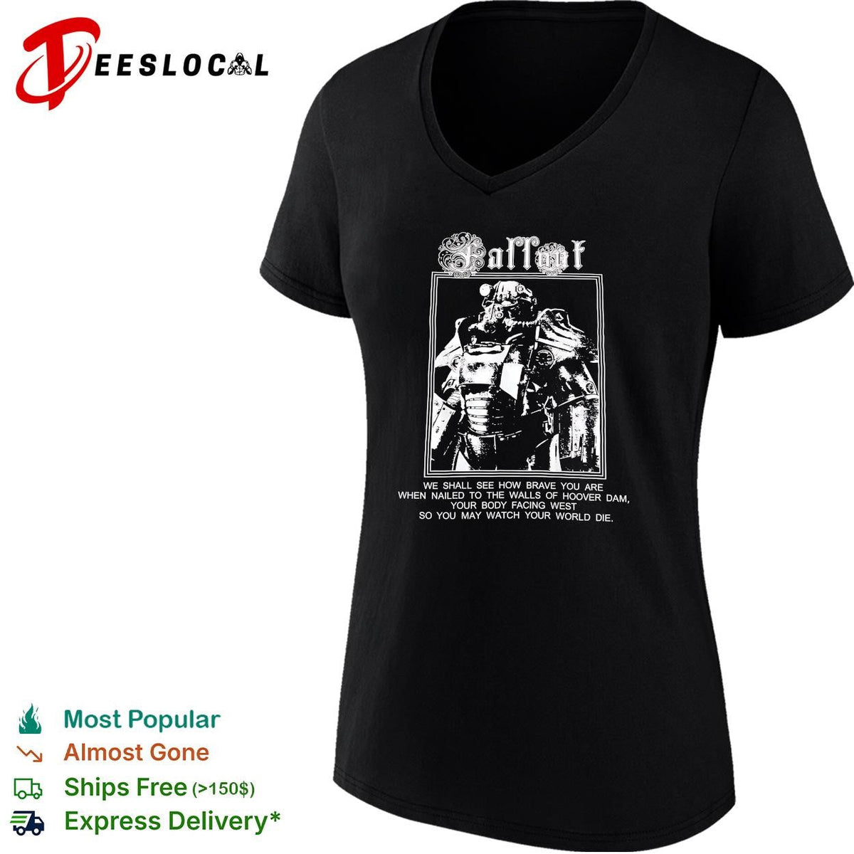 Fallout video game Brotherhood of Steel power armor Hoover Dam quote shirt Unisex