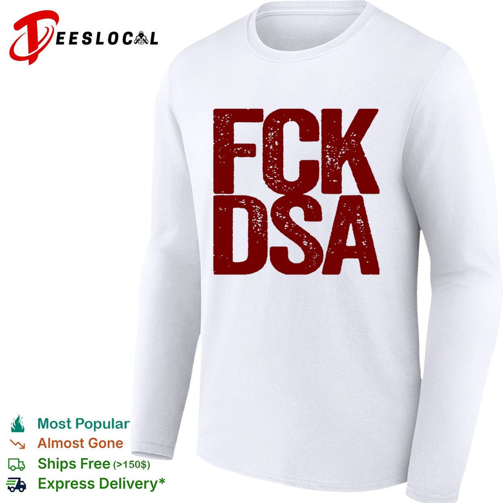 Fck Dsa logo Shirt Unisex