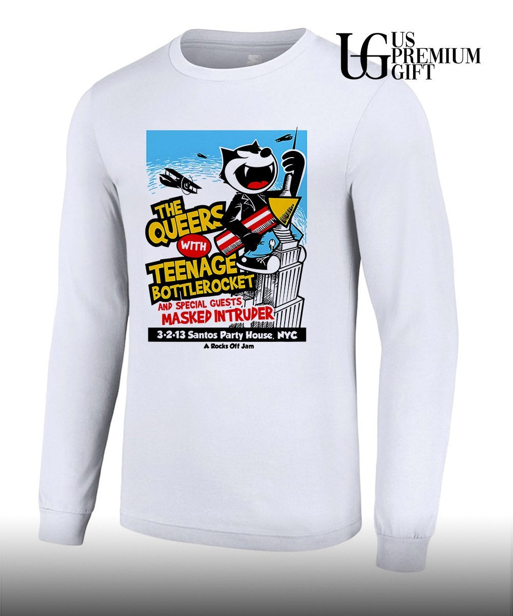 Felix the Cat The Queers Teenage Bottlerocket Masked Intruder Santos Party House shirt Unisex