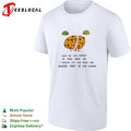 Ferg just so you know if this was us I would let you have the bigger part of the cookie shirt