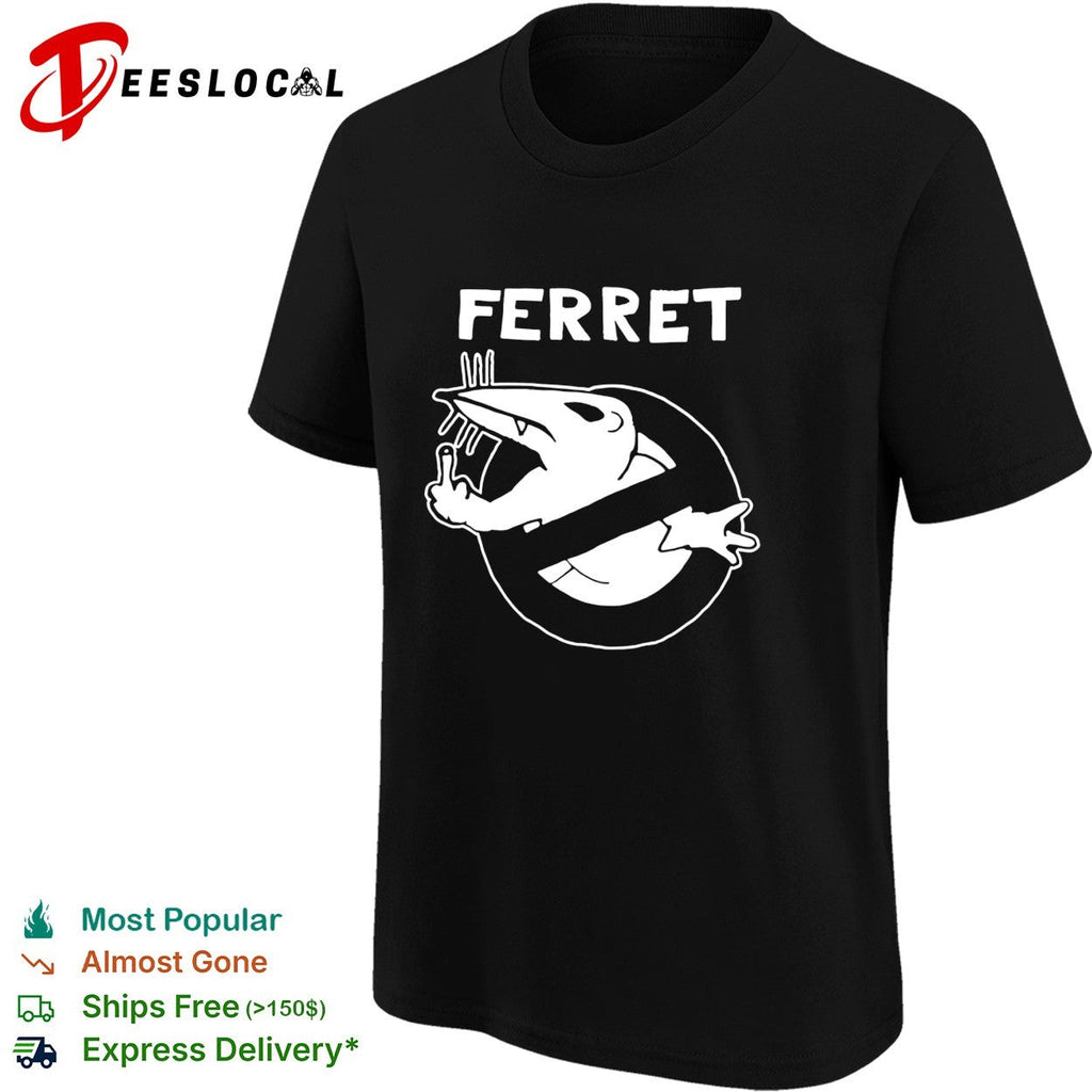 Ferret Ghostbusters parody logo funny animal humor shirt Unisex