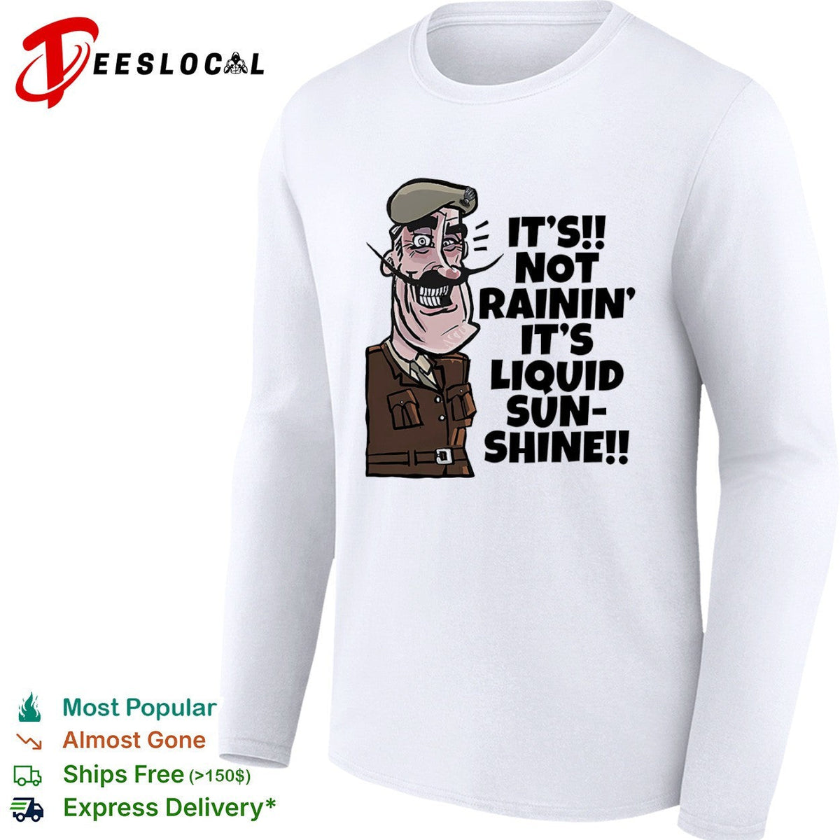 Field Marshal Montgomery It is not rainin it is liquid sunshine British Army shirt Unisex